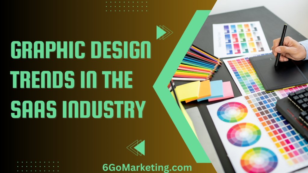 Graphic Design Trends in the SaaS Industry