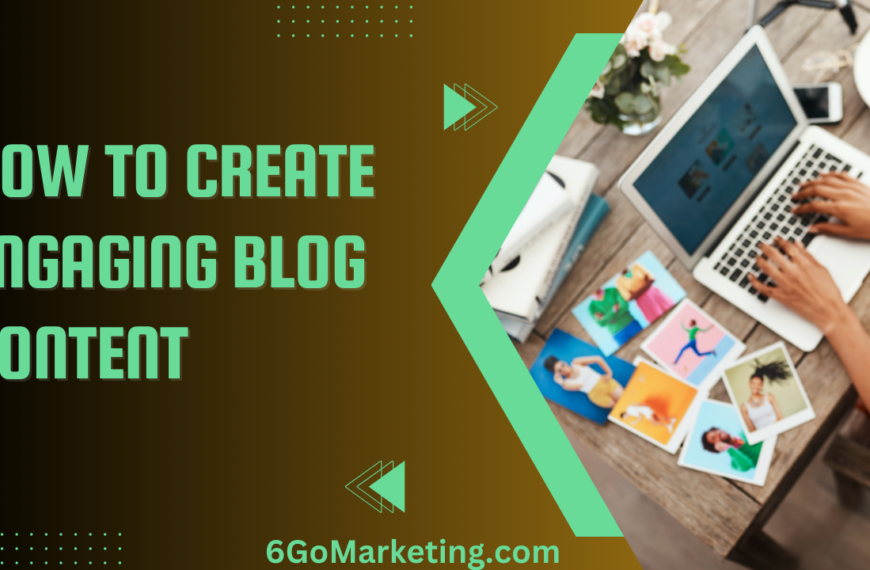 How to Create Engaging Blog…