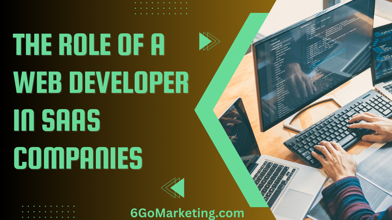 The Role of a Web Developer in SaaS Companies